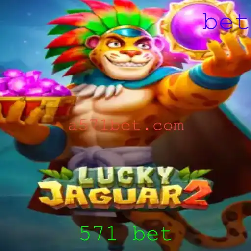 Desvendando o Fascinante Mundo do Jogo Luckyjaguar2 e a Oportunidade 571 Bet