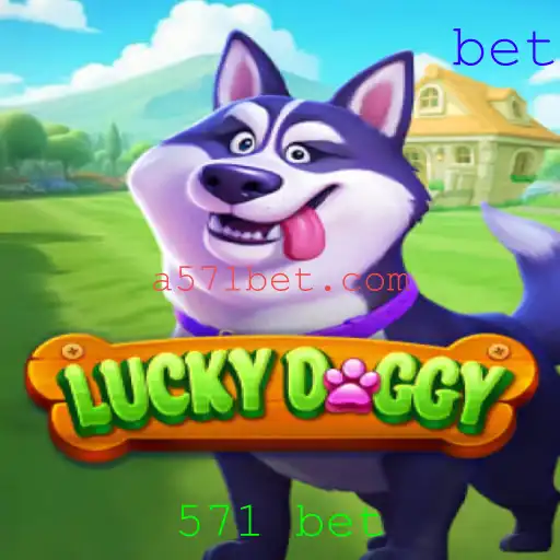 Descubra o Fascinante Jogo LuckyDoggy e a Estratégia 571 Bet