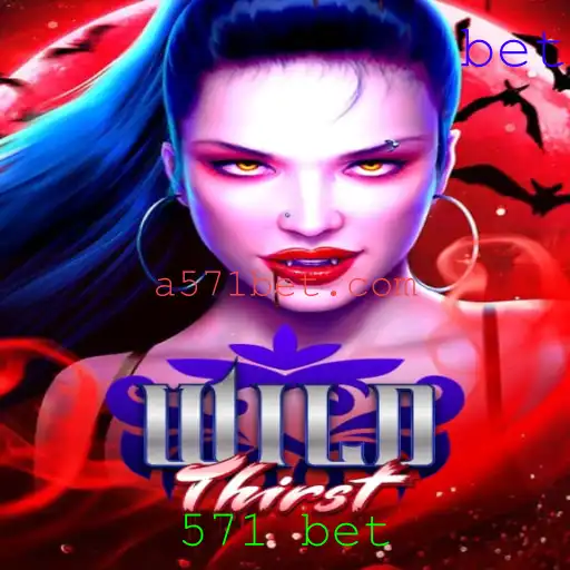 Explorando o Fascinante Mundo de WildThirst e a Dinâmica do 571 Bet